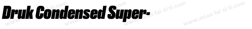 Druk Condensed Super字体转换